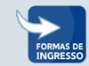 Formas de Ingresso