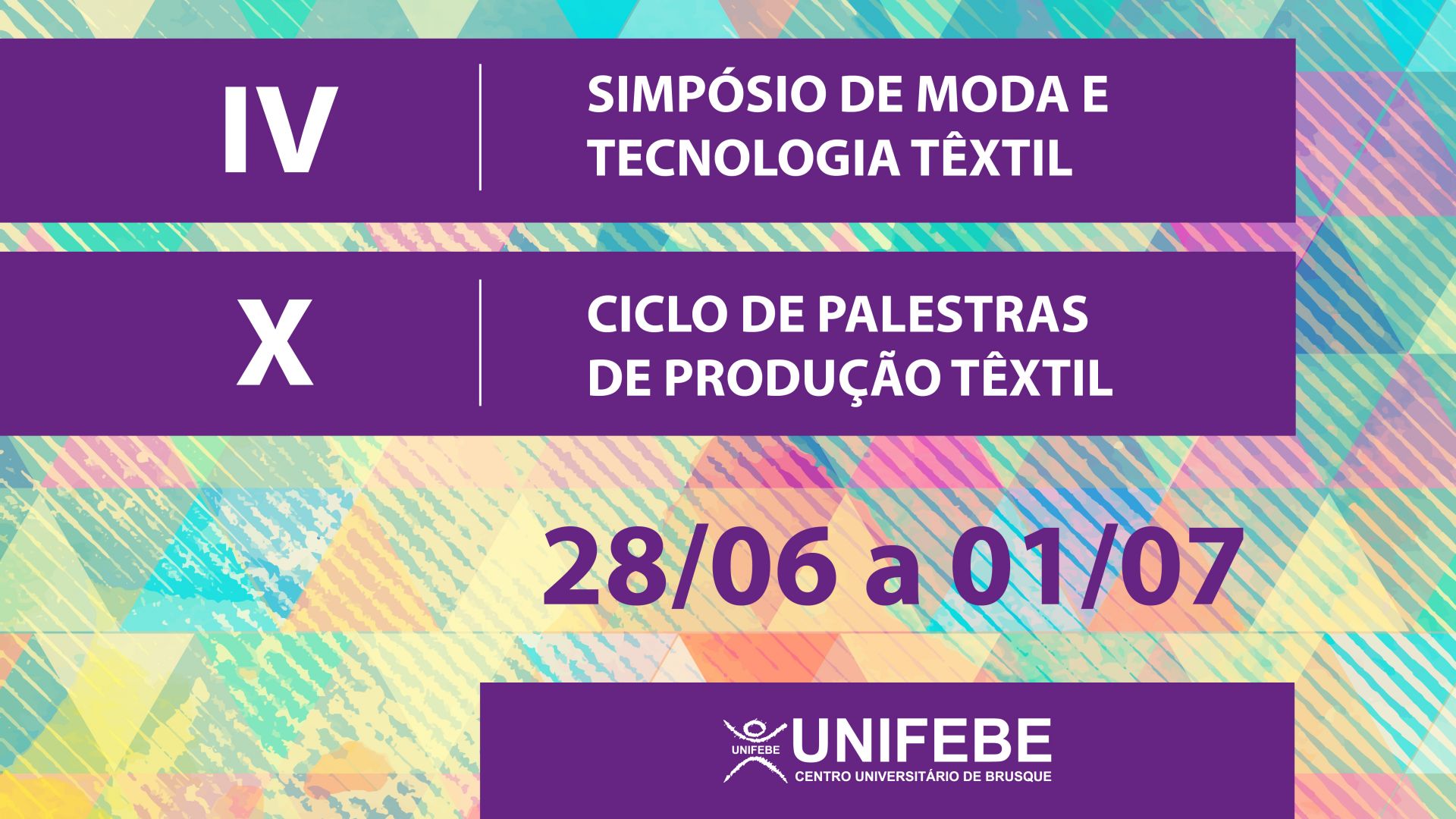 UNIFEBE realiza IV Simpósio de Moda e Tecnologia Têxtil e X Ciclo de Palestras