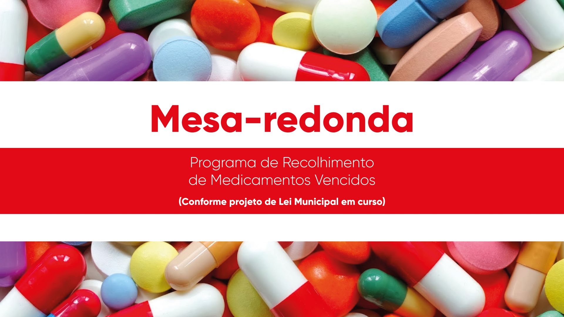 Entidades realizam mesa-redonda sobre descarte de medicamentos