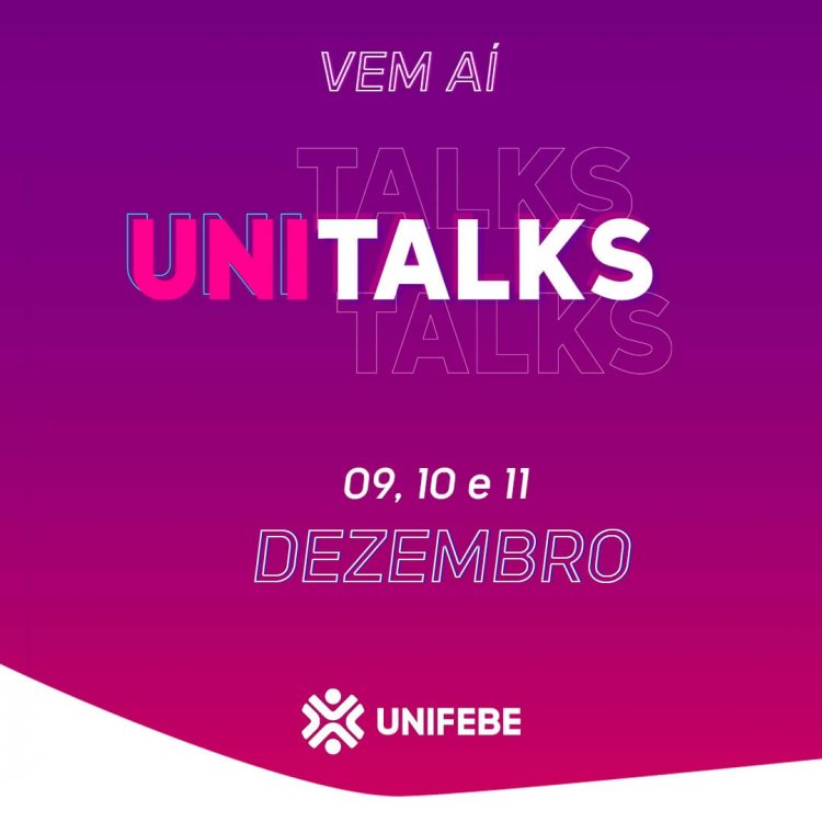 Publicidade e Propaganda da UNIFEBE promove 1ª edição do UNITALKS