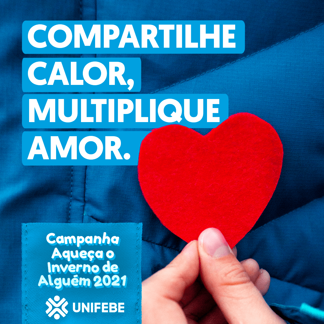 Campanha “Aqueça o Inverno de Alguém” UNIFEBE arrecada cobertores e roupas de inverno