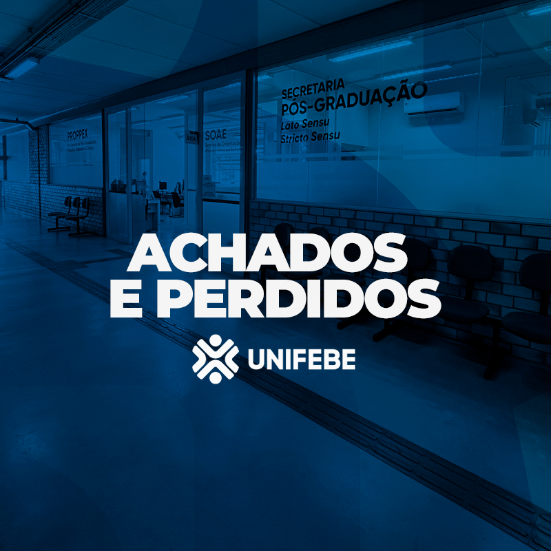 UNIFEBE disponibiliza sistema virtual de Achados e Perdidos