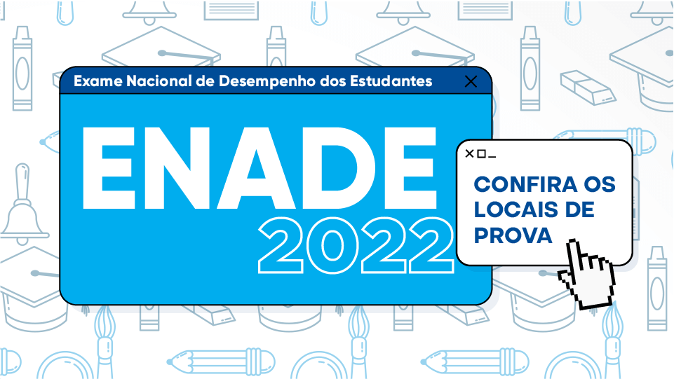 Banner ENADE 2022 confira os locais de prova MOBILE