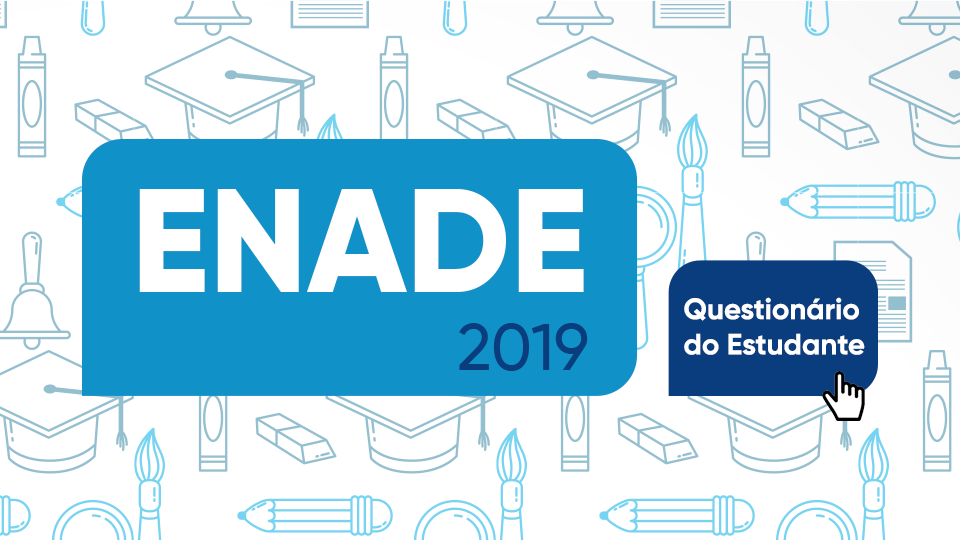 Inscritos para o Enade devem responder Questionário do Estudante