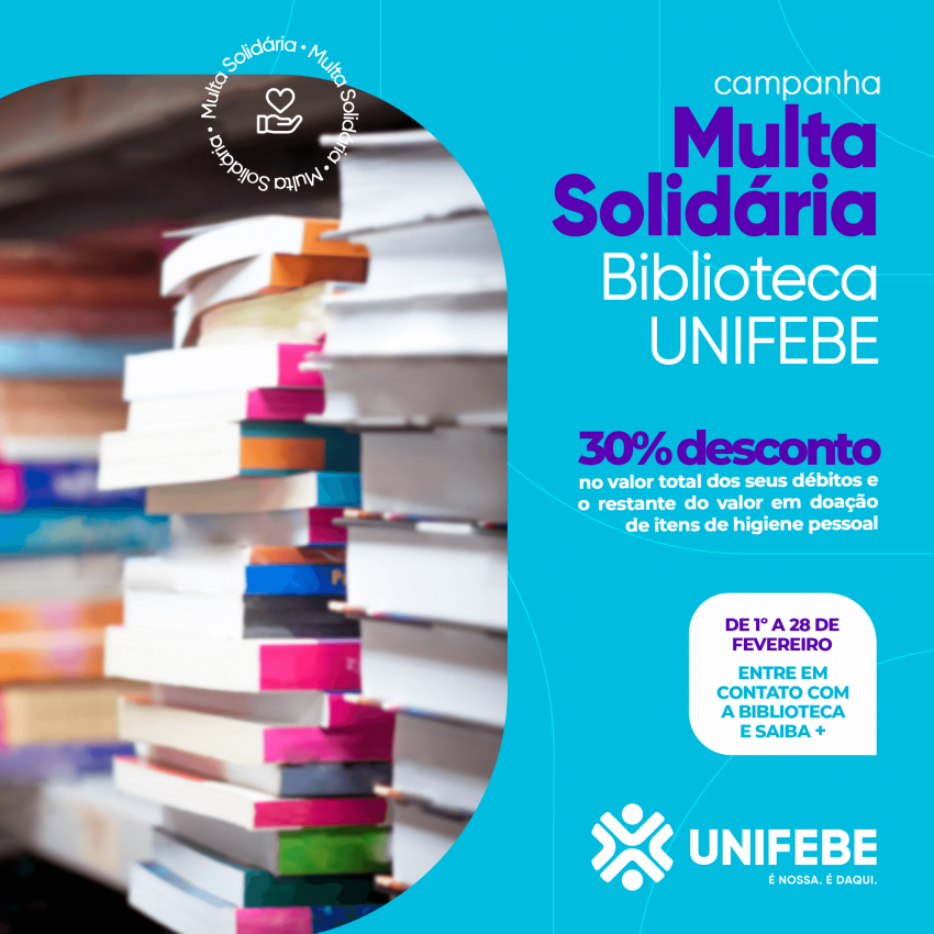 Biblioteca da UNIFEBE lança Multa Solidária e arrecada donativos para instituições de caridade