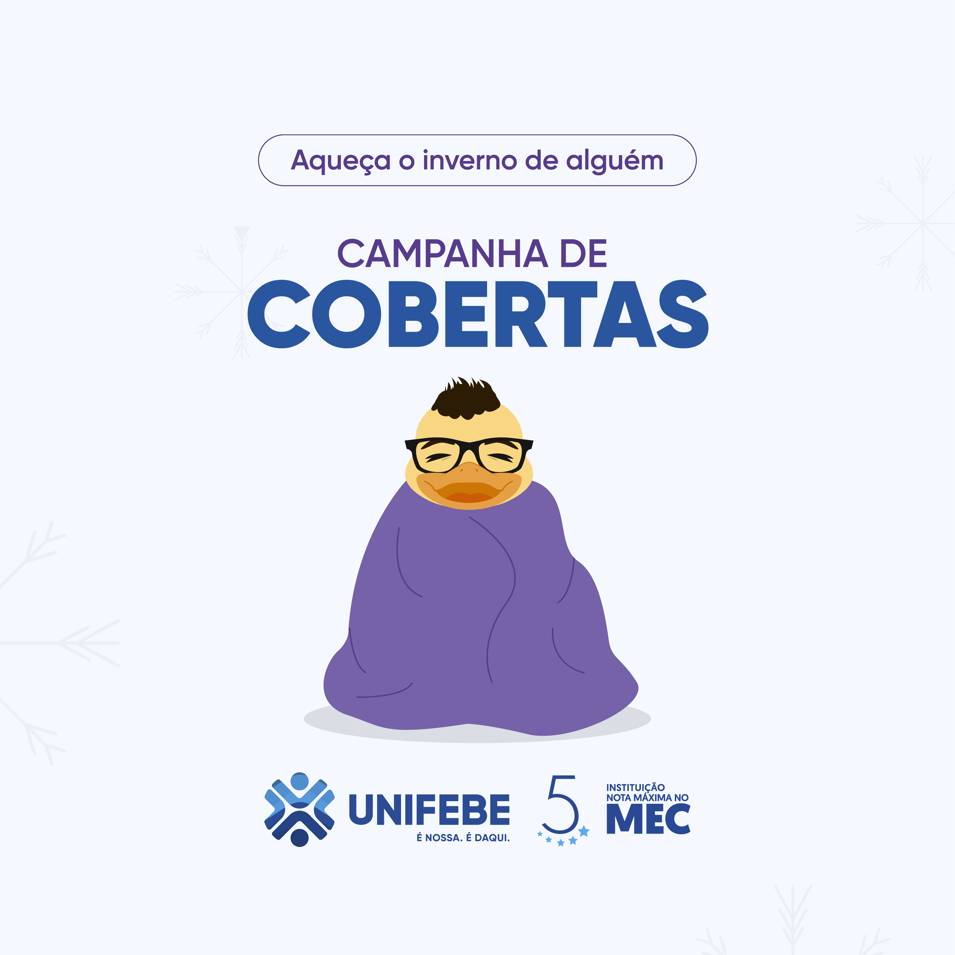 UNIFEBE lança campanha de arrecadação de mantas e edredons