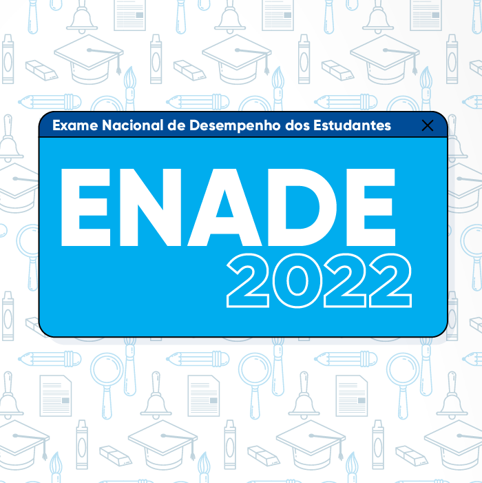 ENADE 2022 será realizado neste próximo domingo (27)