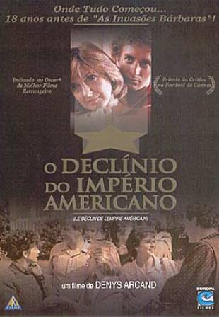 Cine Casarão apresenta: “O Declínio do Império Americano”