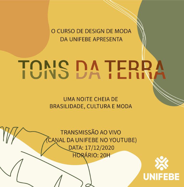 Design de Moda UNIFEBE promove desfile virtual Tons da Terra