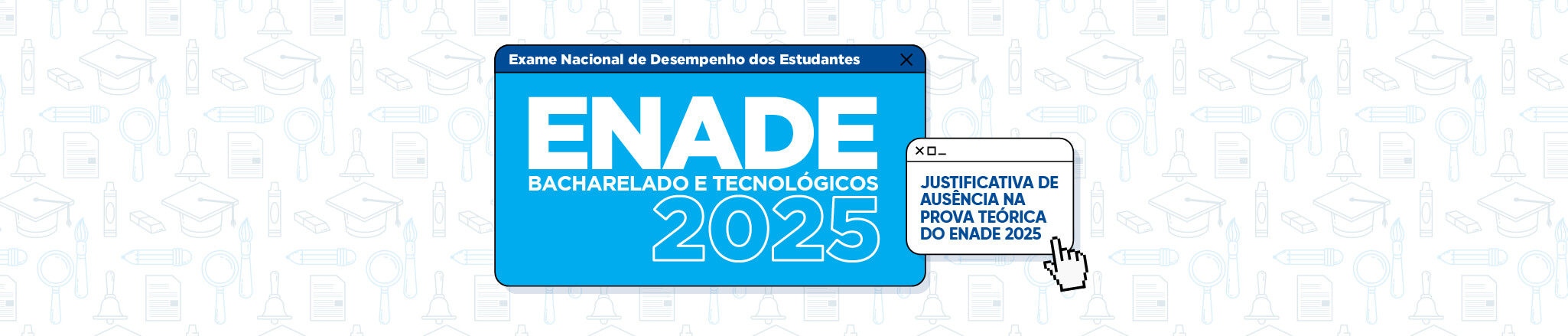 Desktop ENADE 2025 Locais e aplicação das provas