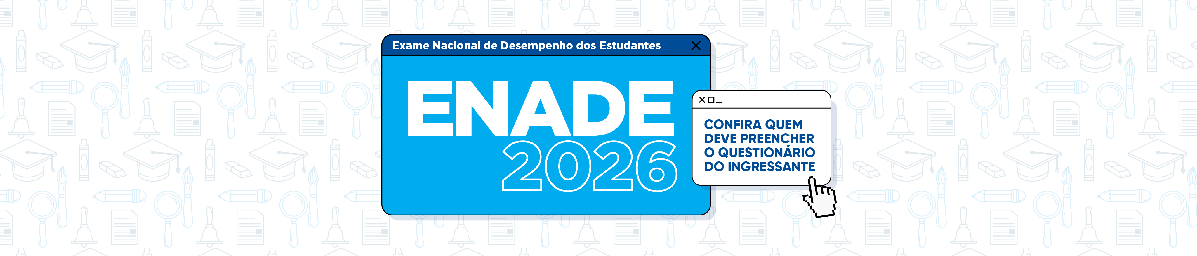desktop ENADE 26 Questionário Ingressantes