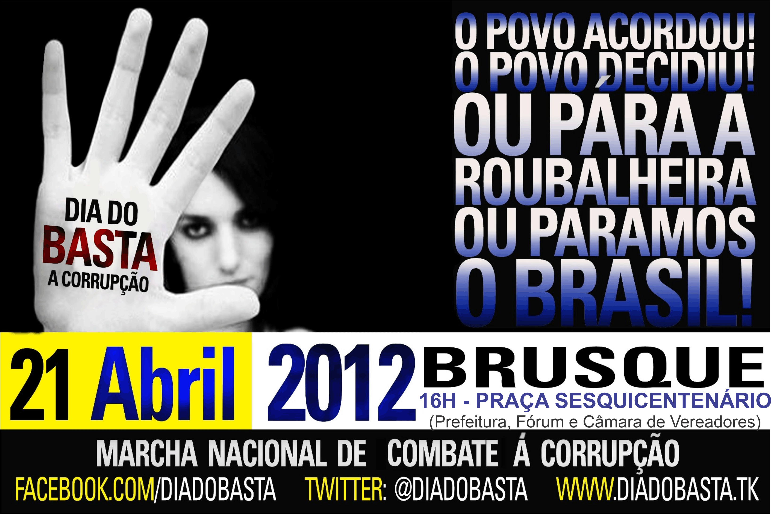 Marcha contra a corrupção é neste sábado, 21 de abril