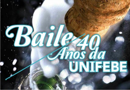 UNIFEBE comemora 40 anos de fundação com jantar e baile