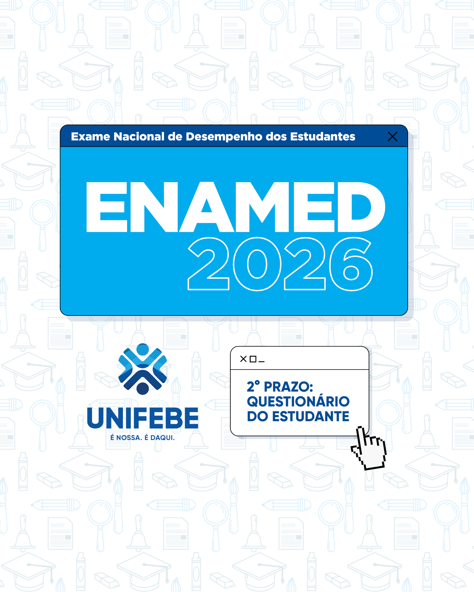 ENAMED 2026: Confira o segundo período para preenchimento do Questionário do Estudante