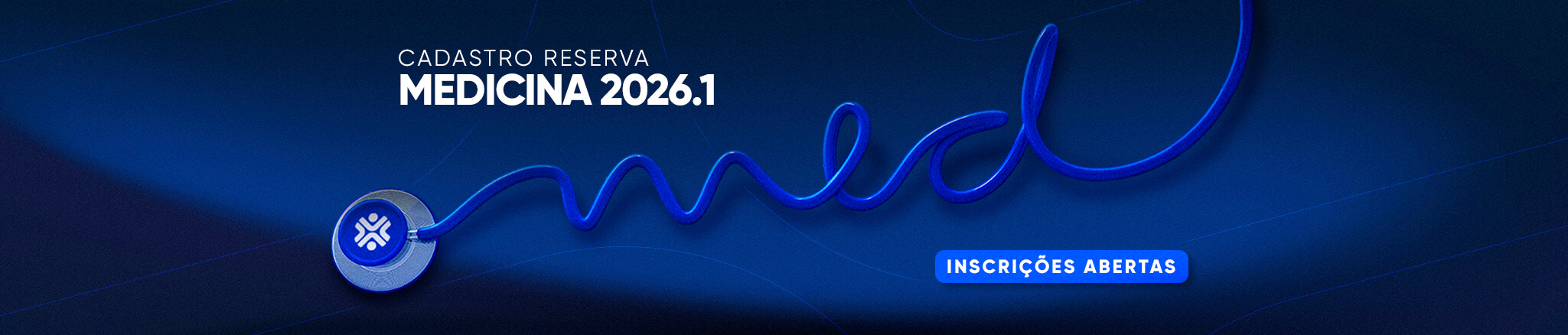 desktop - Inscrições Abertas - Cadastro Reserva Medicina 2026.1