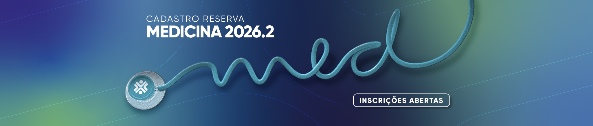 desktop - Inscrições Abertas - Cadastro Reserva Medicina 2026.2