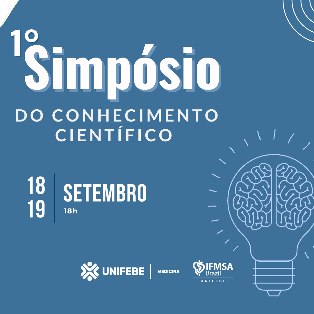 IFMSA Brazil UNIFEBE promoverá I Simpósio do Conhecimento Científico