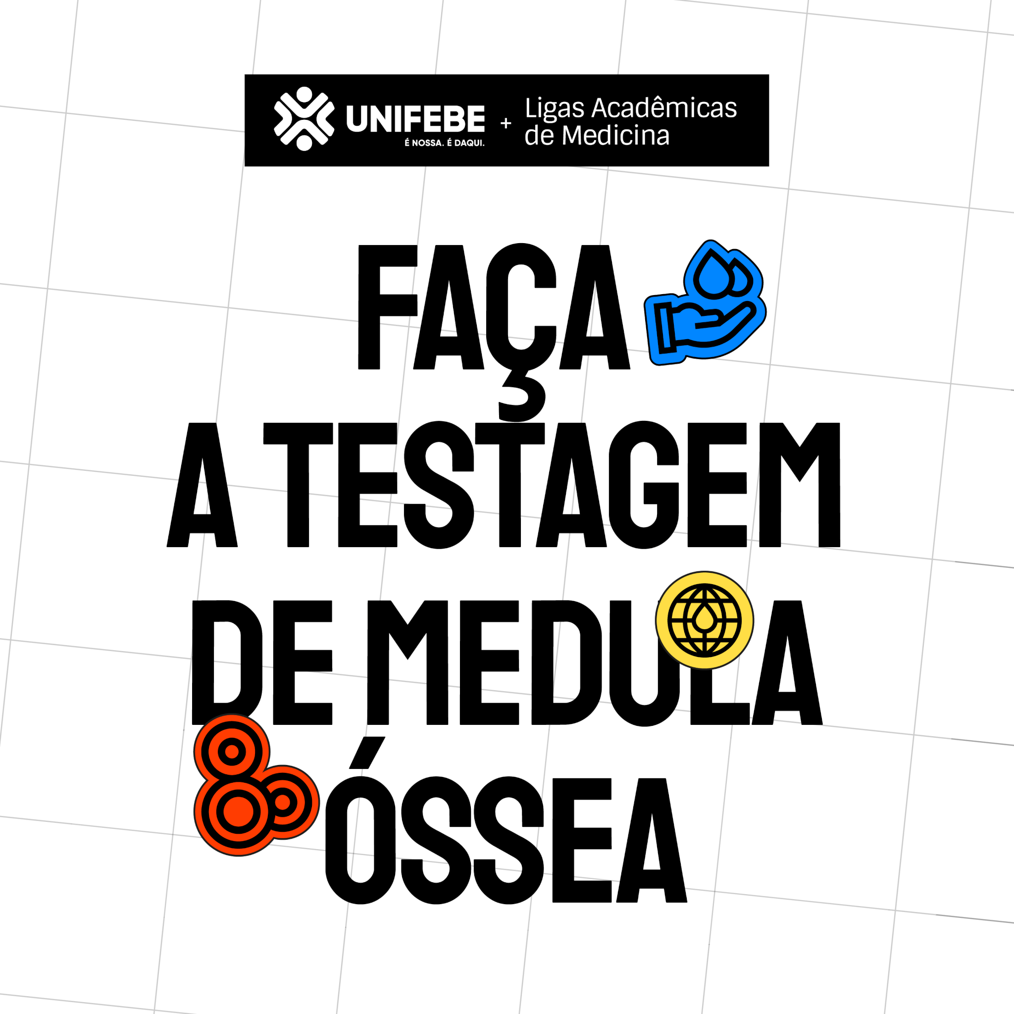 Ligas Acadêmicas de Medicina criam campanha para apoiar a testagem de medula óssea