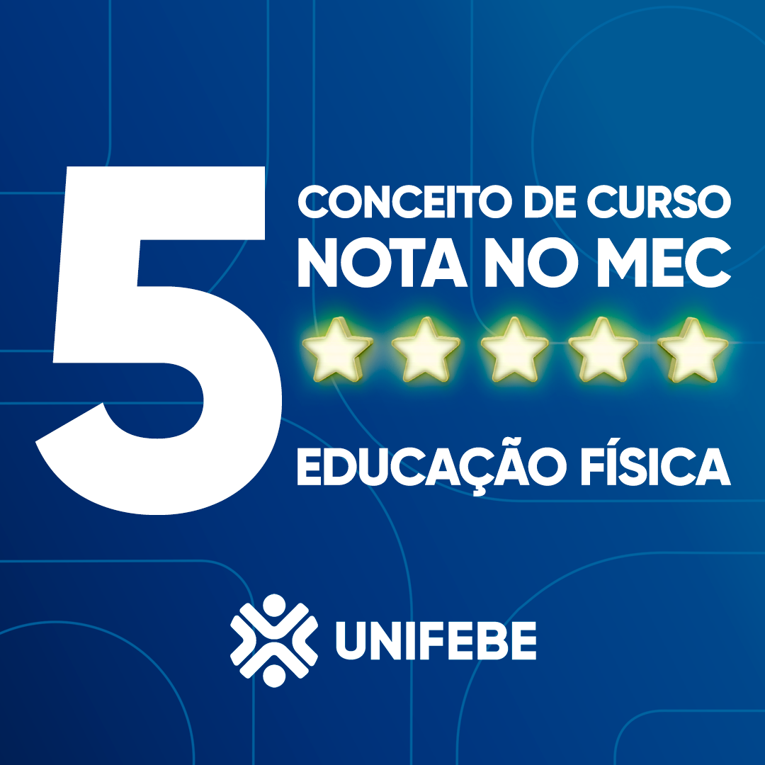 MEC concede conceito máximo ao curso de Licenciatura em Educação Física da UNIFEBE