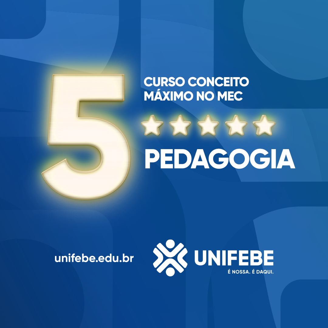 MEC confere conceito máximo ao curso de Pedagogia da UNIFEBE