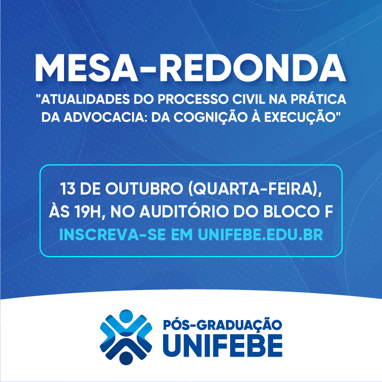 Mesa-redonda debaterá as atualidades do processo civil na prática da advocacia