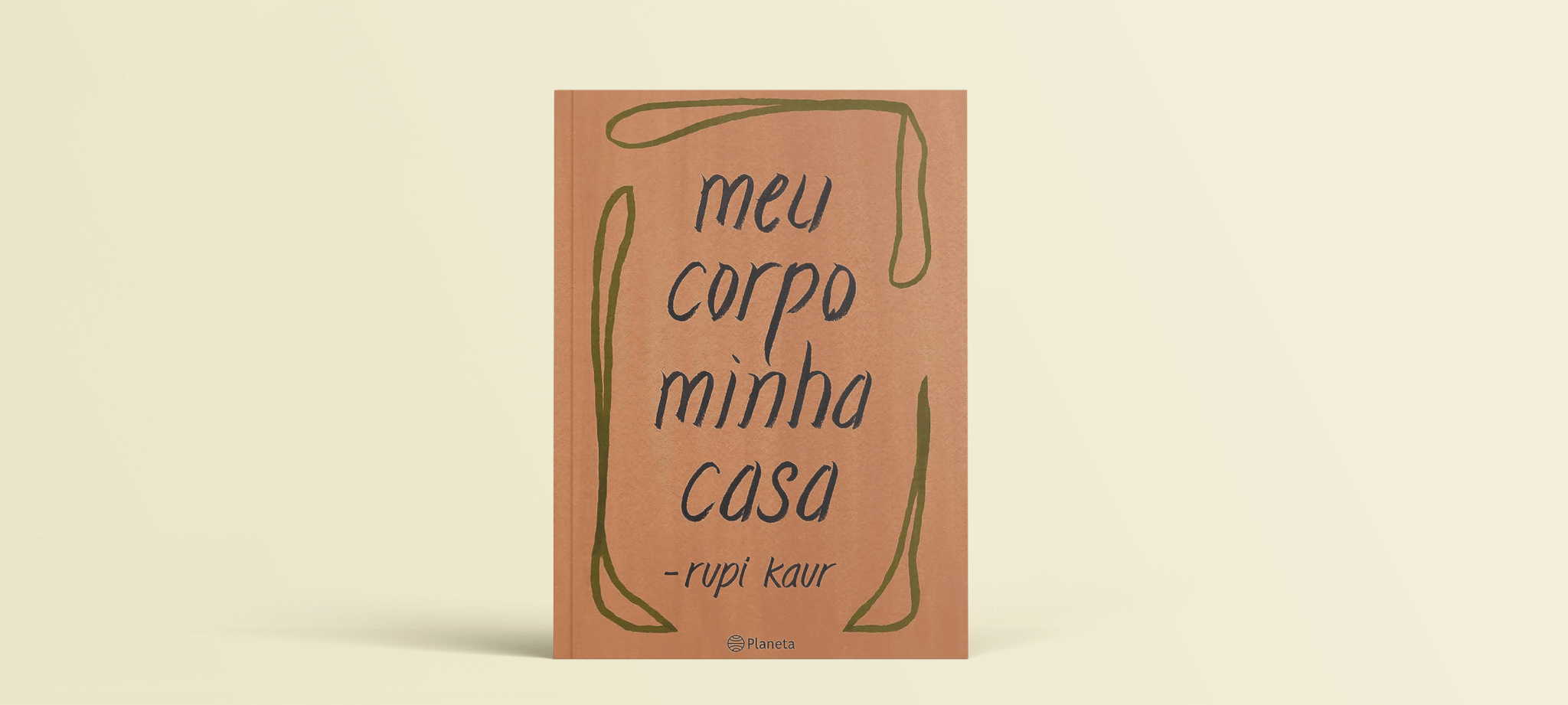 Meu corpo minha casa