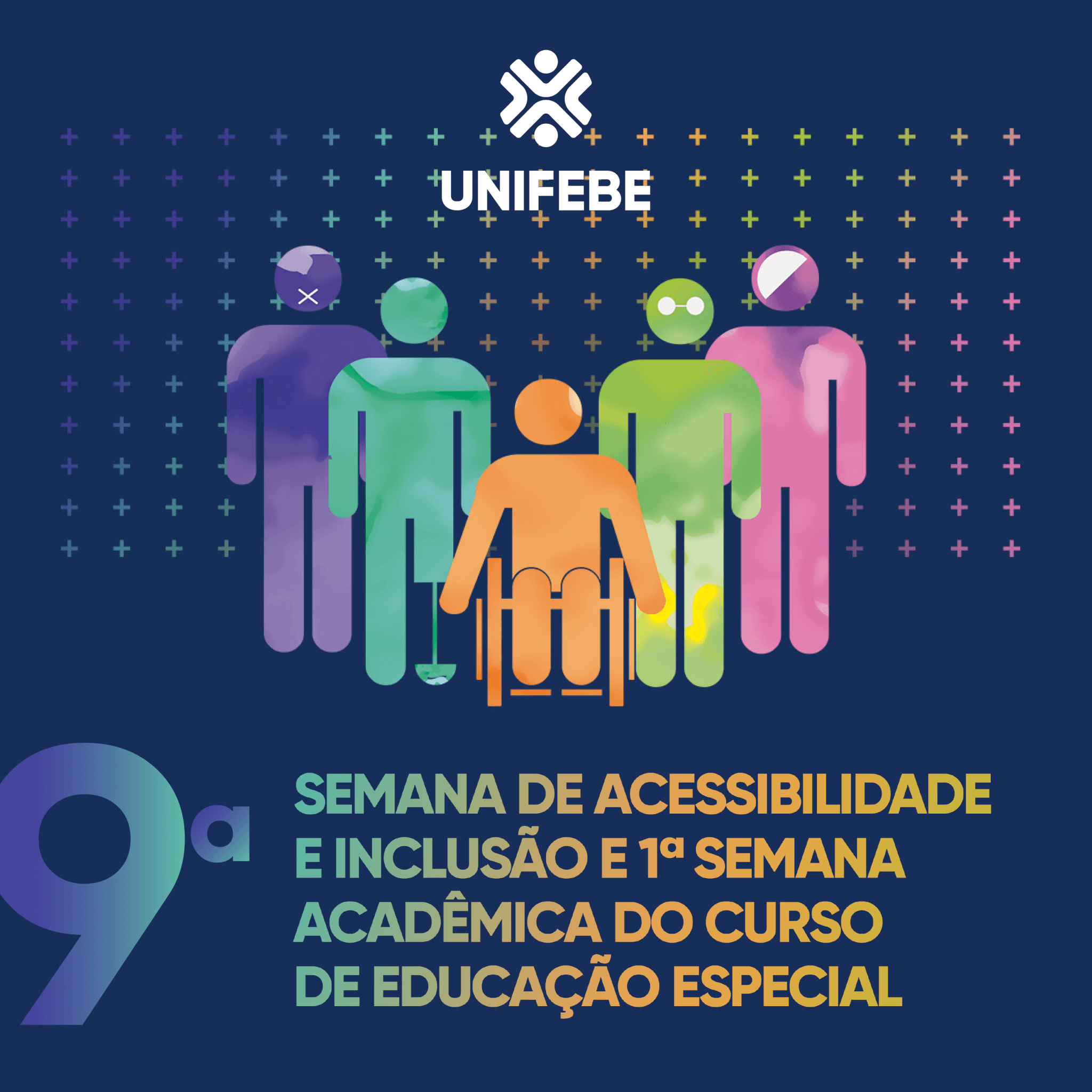 UNIFEBE abre inscrições para a IX Semana de Acessibilidade e Inclusão e 1ª Semana Acadêmica do curso de Educação Especial