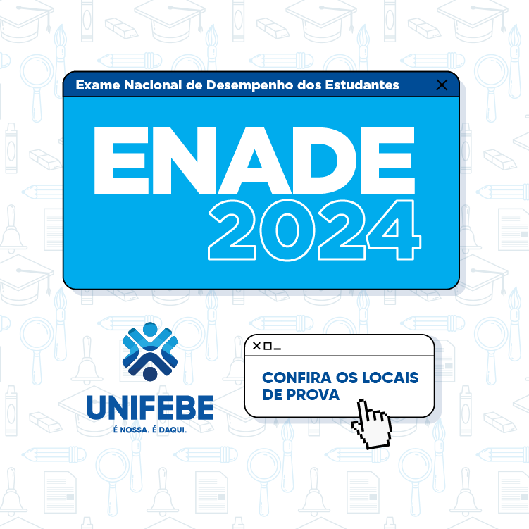 Enade 2024 será realizado neste domingo (24)