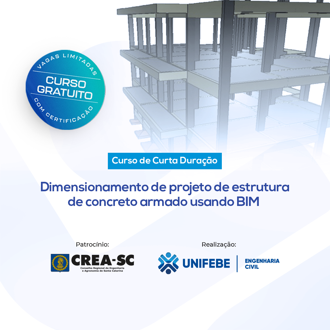 UNIFEBE promoverá curso gratuito de dimensionamento de projeto de estrutura de concreto armado usando BIM