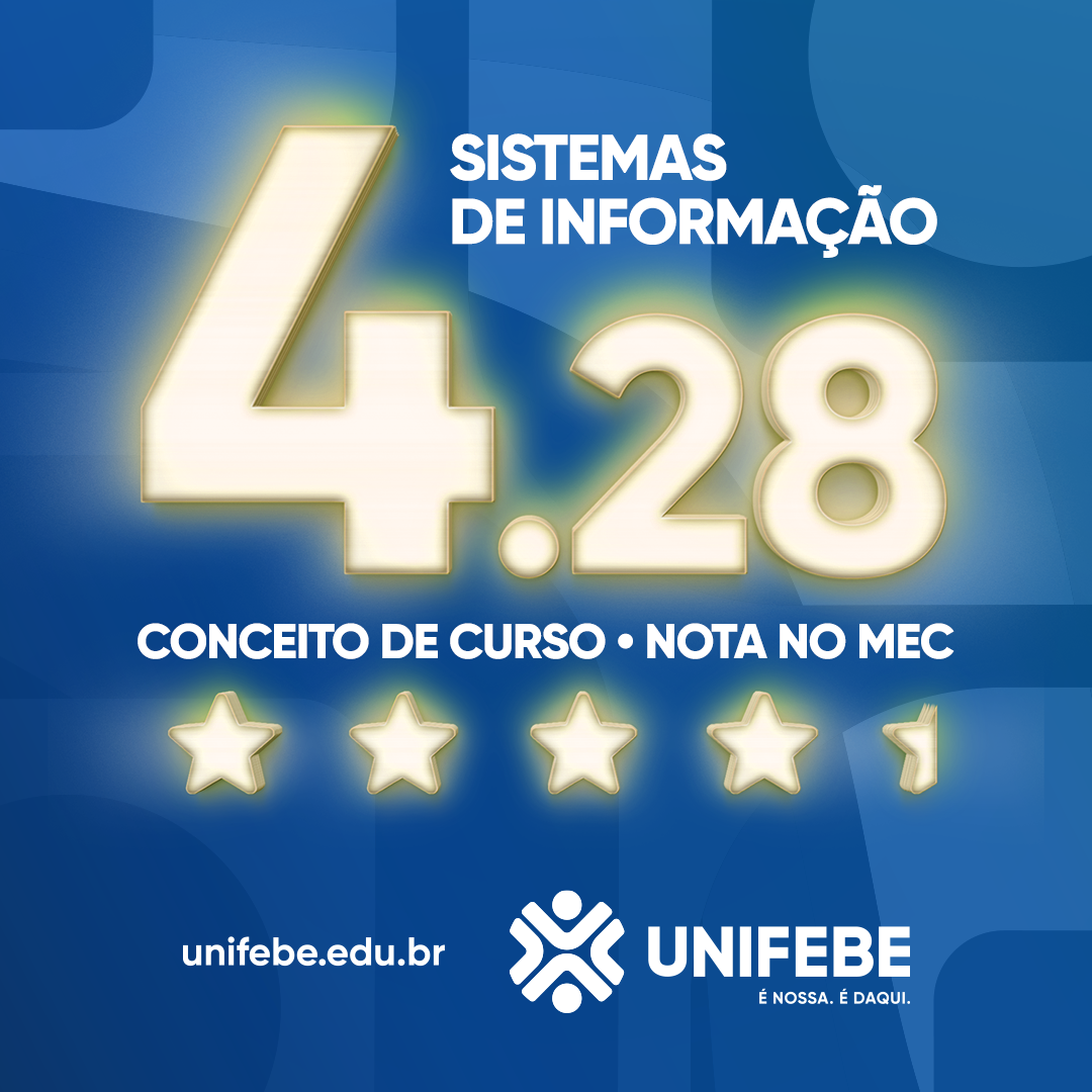 Curso de Sistemas de Informação da UNIFEBE atinge conceito 4,28 em avaliação do MEC