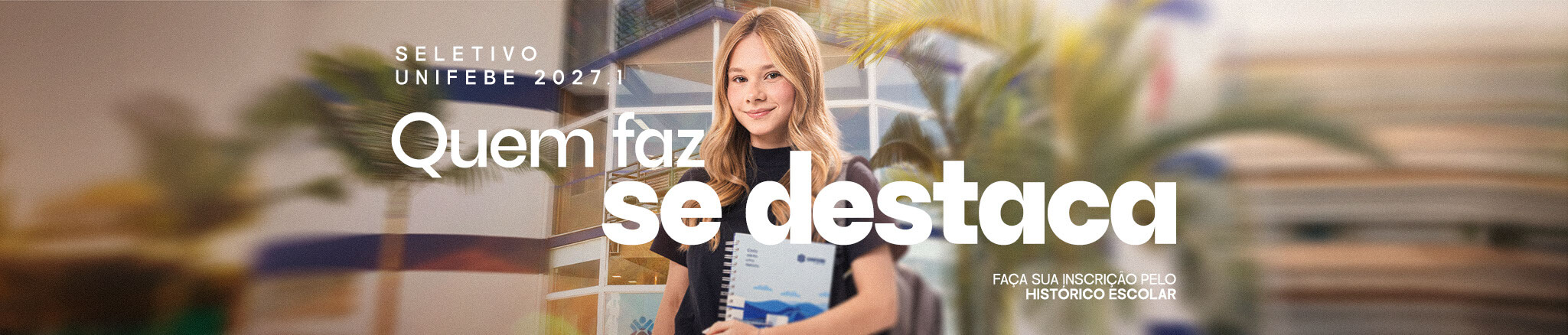 REF-D-UNIFEBE-Campanha-Seletivo-2027-BANNER-DESK-B-1