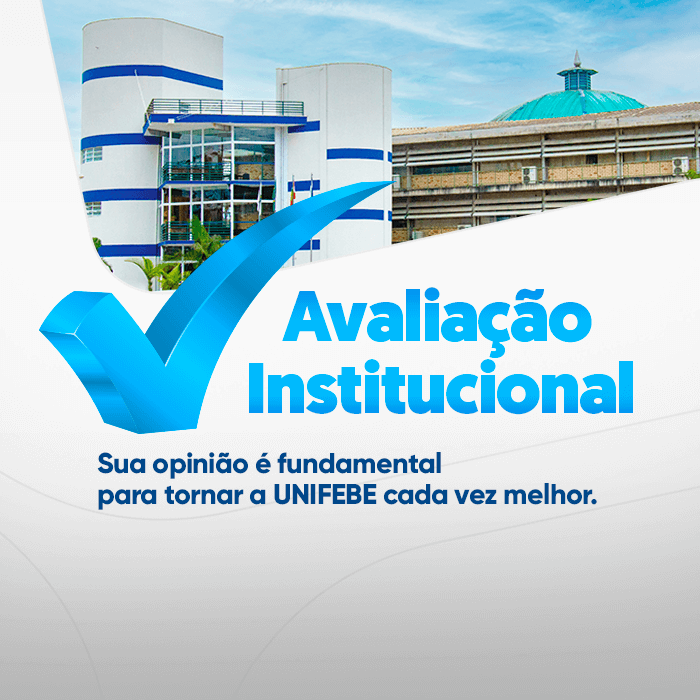 Resultados da Avaliação Institucional 2021.2 já estão disponíveis no site da UNIFEBE