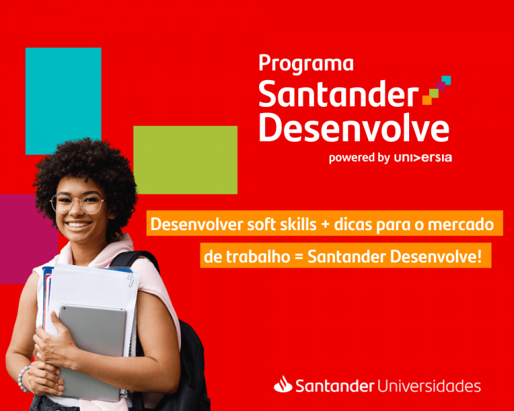Santander Universidades disponibiliza cursos gratuitos com foco em empregabilidade e desenvolvimento de habilidades interpessoais