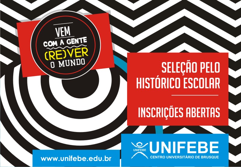 UNIFEBE está com inscrições abertas para Seleção pelo Histórico Escolar