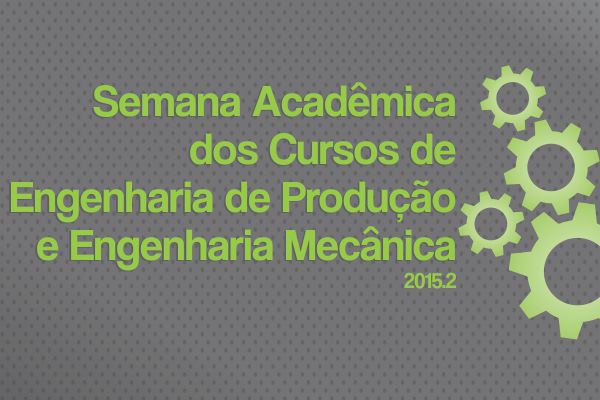 Inscrições abertas para Semana de Engenharia de Produção e Mecânica da UNIFEBE