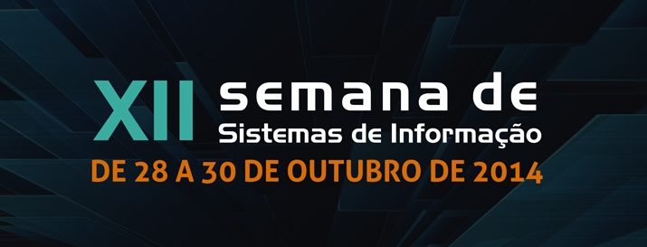 Sistemas de Informação promove sua XII Semana de Curso de 28 a 30 de outubro