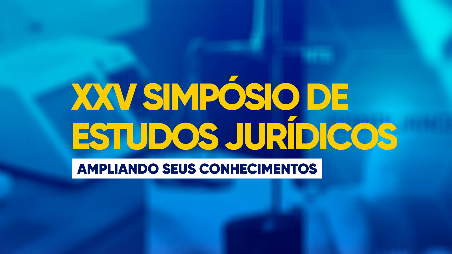 Simpósio de Estudos Jurídicos debate temas contemporâneos