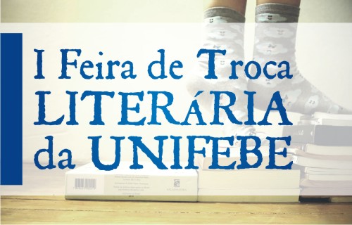 Um livro por outro: UNIFEBE promove I Feira de Troca Literária