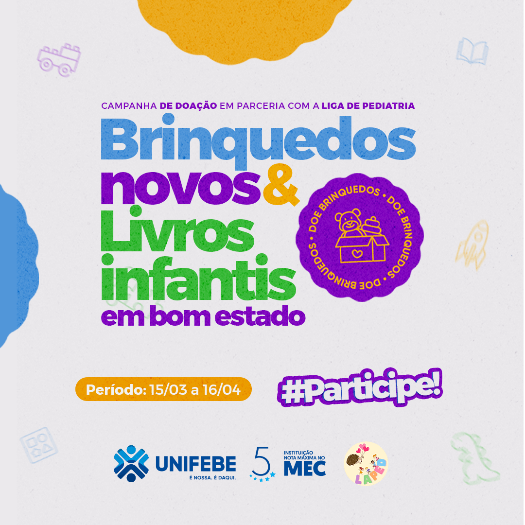 UNIFEBE lança campanha de doação de brinquedos e livros para crianças hospitalizadas