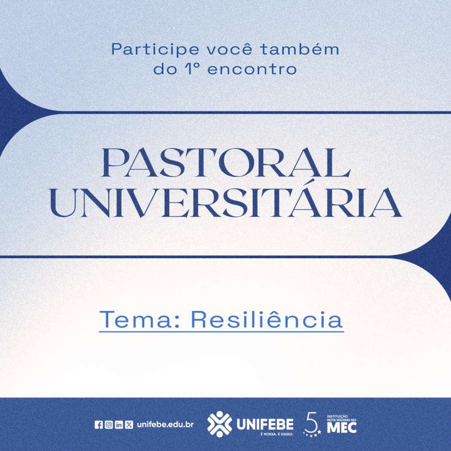 Primeiro encontro da Pastoral Universitária da UNIFEBE ocorre na próxima segunda-feira (22)