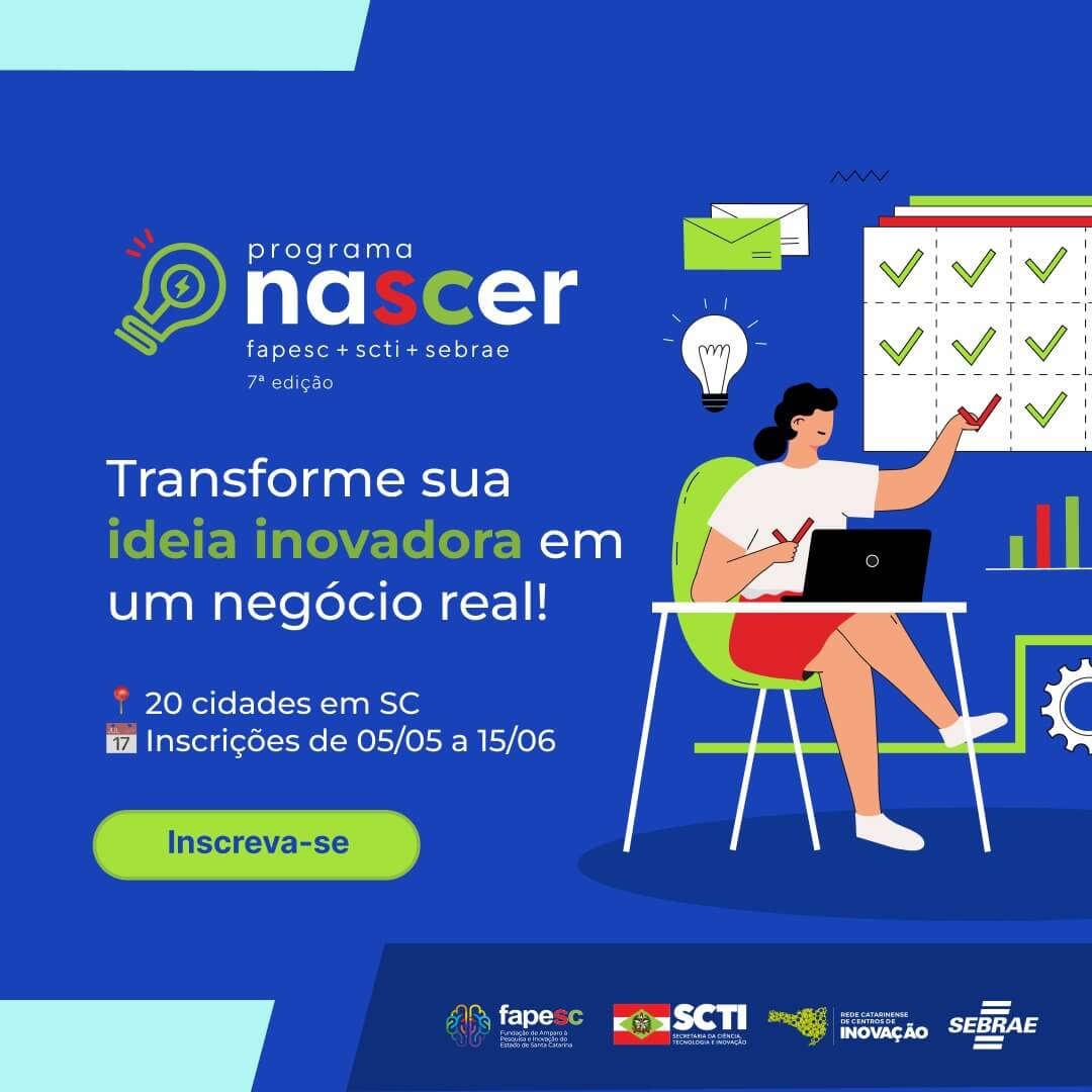 Empreendedores já podem se inscrever na 7.ª edição do Programa Nascer, que investirá até R$ 220 mil para transformar ideias inovadoras em negócios